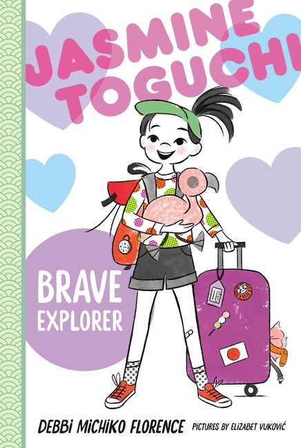 Book cover for Jasmine Toguchi, Brave Explorer