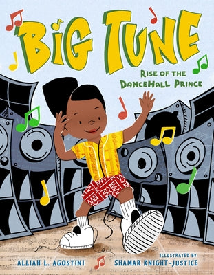 Book cover for Big Tune: Rise of the Dancehall Prince