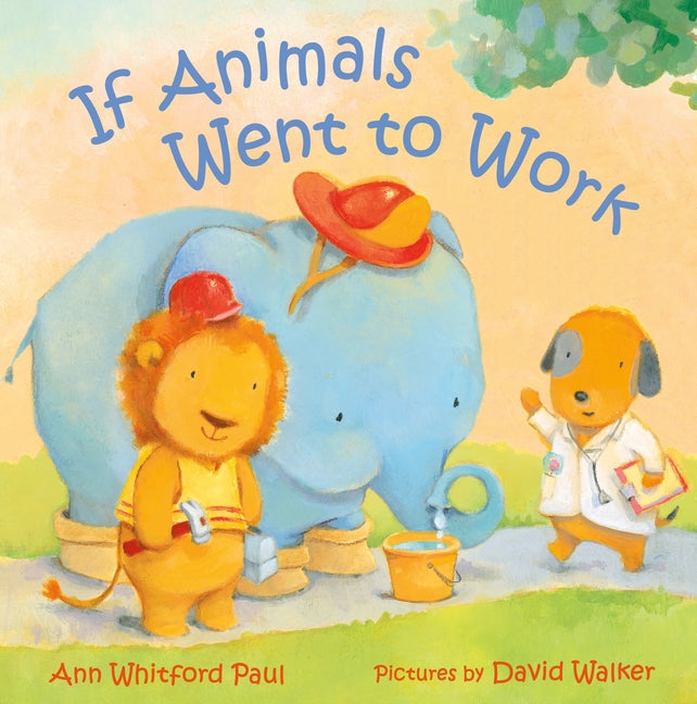 Book cover for If Animals Went to Work