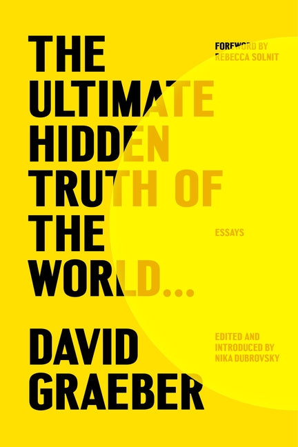 Book cover for Ultimate Hidden Truth of the World . . .: Essays