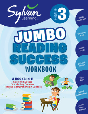 Book cover for 3rd Grade Jumbo Reading Success Workbook: 3 Books in 1--Spelling Success, Vocabulary Success, Reading Comprehension Success; Activities, Exercises & T