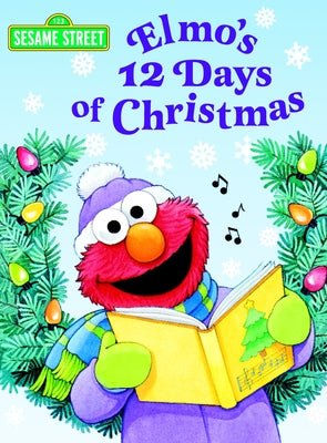 Book cover for Elmo's 12 Days of Christmas (Sesame Street)