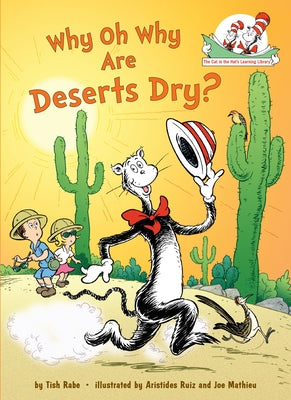 Book cover for Why Oh Why Are Deserts Dry? All about Deserts