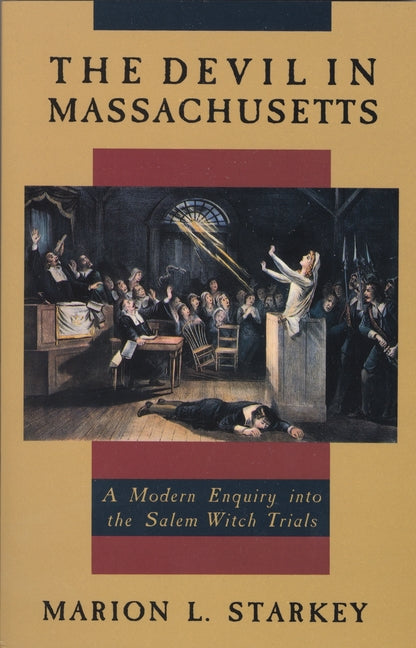 Book cover for Devil in Massachusetts: A Modern Enquiry into the Salem Witch Trials