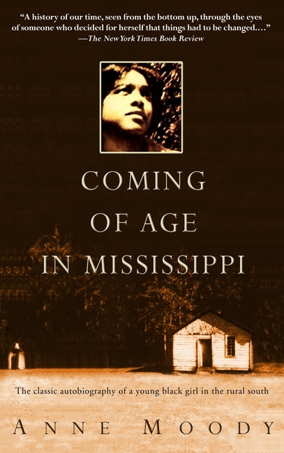 Book cover for Coming of Age in Mississippi: The Classic Autobiography of a Young Black Girl in the Rural South