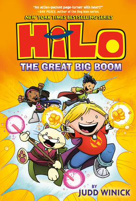 Book cover for Hilo Book 3: The Great Big Boom: (A Graphic Novel)