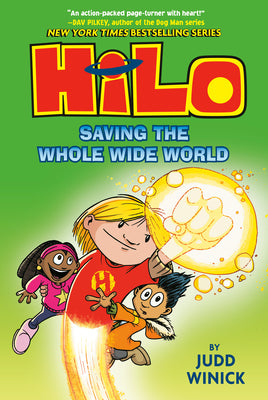 Book cover for Hilo Book 2: Saving the Whole Wide World: (A Graphic Novel)