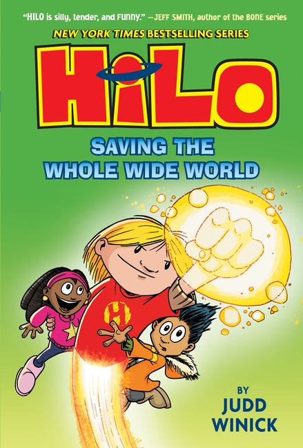 Book cover for Hilo Book 2: Saving the Whole Wide World: (A Graphic Novel)