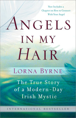 Book cover for Angels in My Hair: The True Story of a Modern-Day Irish Mystic