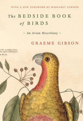 Book cover for The Bedside Book of Birds: An Avian Miscellany