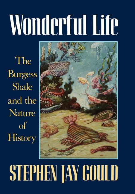 Book cover for Wonderful Life: The Burgess Shale and the Nature of History