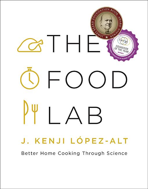 Book cover for The Food Lab: Better Home Cooking Through Science