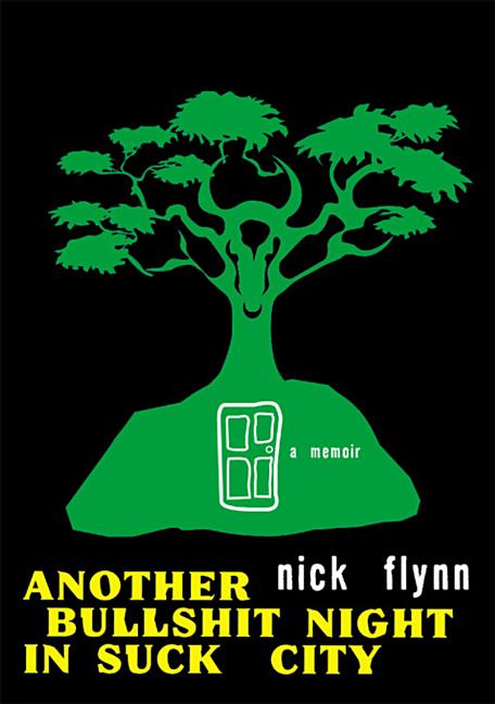 Book cover for Another Bullshit Night in Suck City: A Memoir