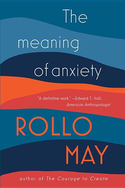 Book cover for The Meaning of Anxiety