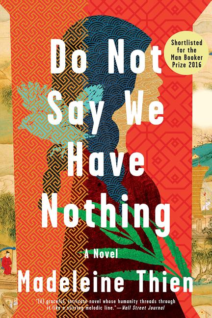 Book cover for Do Not Say We Have Nothing