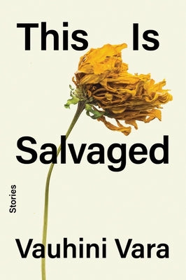 Book cover for This Is Salvaged: Stories