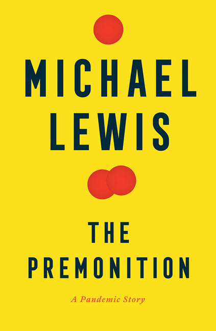 Book cover for The Premonition: A Pandemic Story