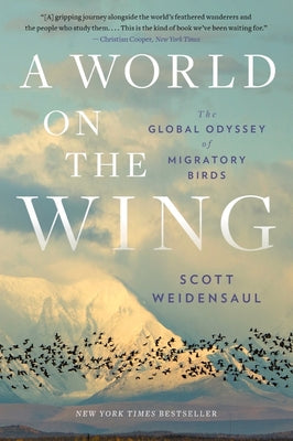 Book cover for A World on the Wing: The Global Odyssey of Migratory Birds