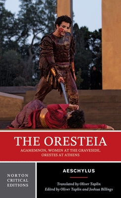 Book cover for The Oresteia: A Norton Critical Edition