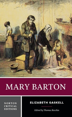 Book cover for Mary Barton: A Norton Critical Edition