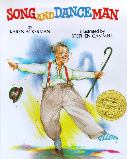 Book cover for Song and Dance Man: (Caldecott Medal Winner)