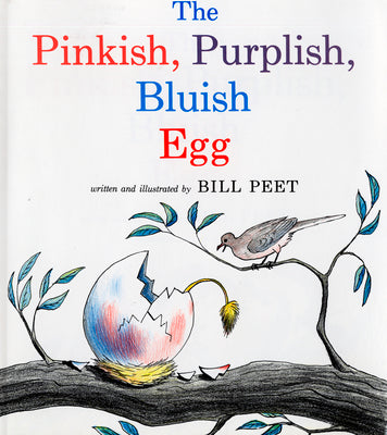 Book cover for The Pinkish, Purplish, Bluish Egg