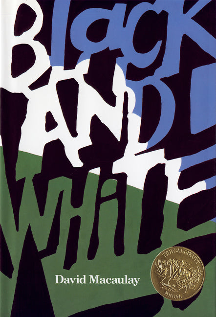 Book cover for Black and White: A Caldecott Award Winner