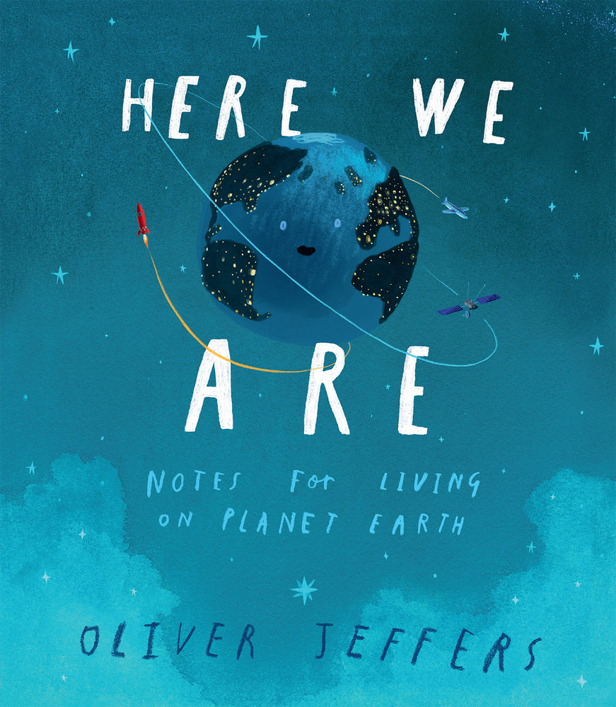Book cover for Here We Are: Notes for Living on Planet Earth