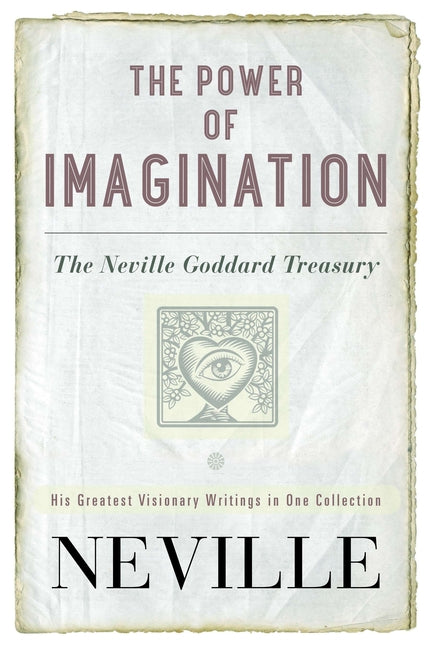Book cover for The Power of Imagination: The Neville Goddard Treasury