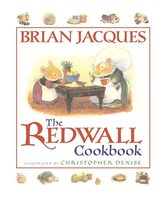 Book cover for The Redwall Cookbook
