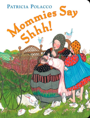 Book cover for Mommies Say Shh!