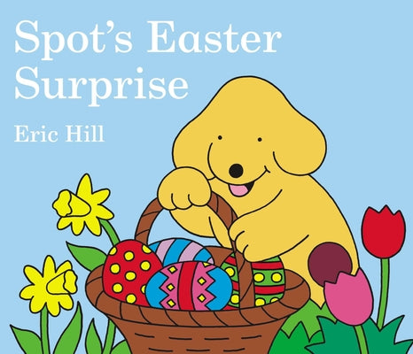Book cover for Spot's Easter Surprise