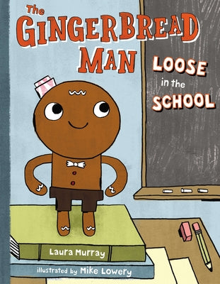 Book cover for The Gingerbread Man Loose in the School
