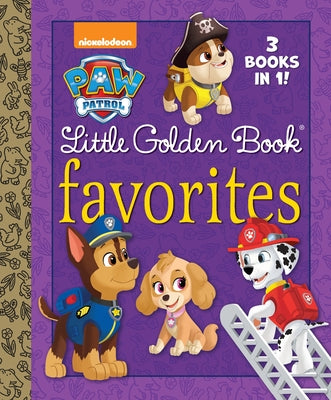Book cover for Paw Patrol Little Golden Book Favorites