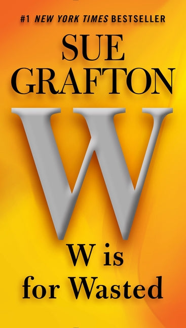 Book cover for W Is for Wasted