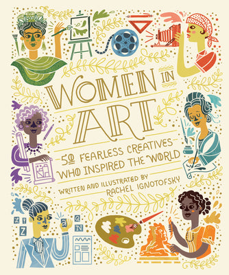 Book cover for Women in Art: 50 Fearless Creatives Who Inspired the World