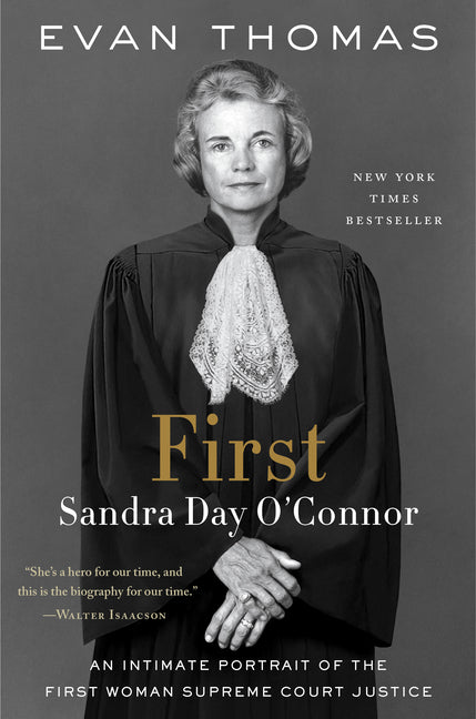Book cover for First: Sandra Day O'Connor