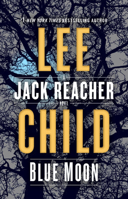 Book cover for Blue Moon: A Jack Reacher Novel