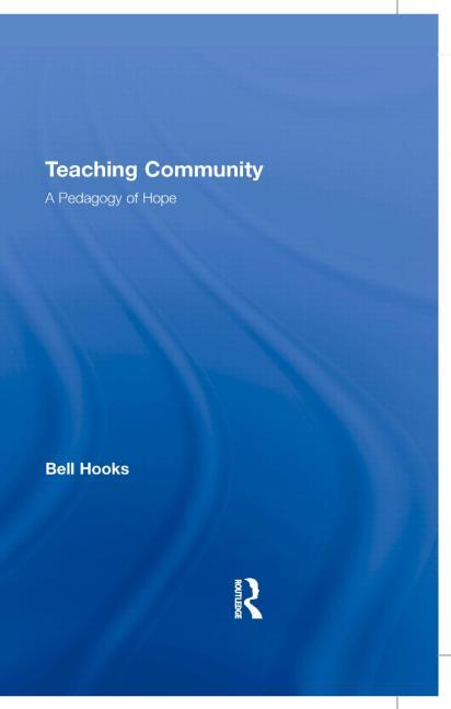 Book cover for Teaching Community: A Pedagogy of Hope