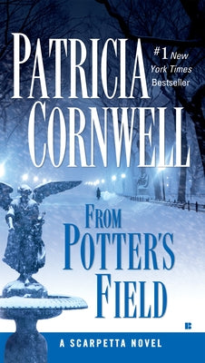 Book cover for From Potter's Field: Scarpetta (Book 6)