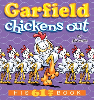 Book cover for Garfield Chickens Out: His 61st Book