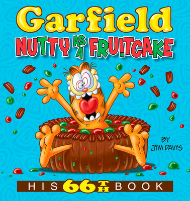 Book cover for Garfield Nutty as a Fruitcake: His 66th Book