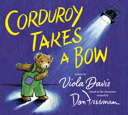 Book cover for Corduroy Takes a Bow