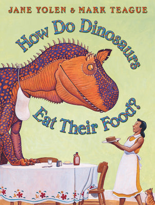Book cover for How Do Dinosaurs Eat Their Food?