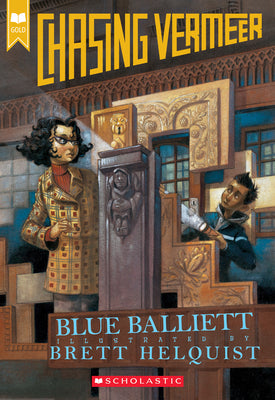 Book cover for Chasing Vermeer (Scholastic Gold)