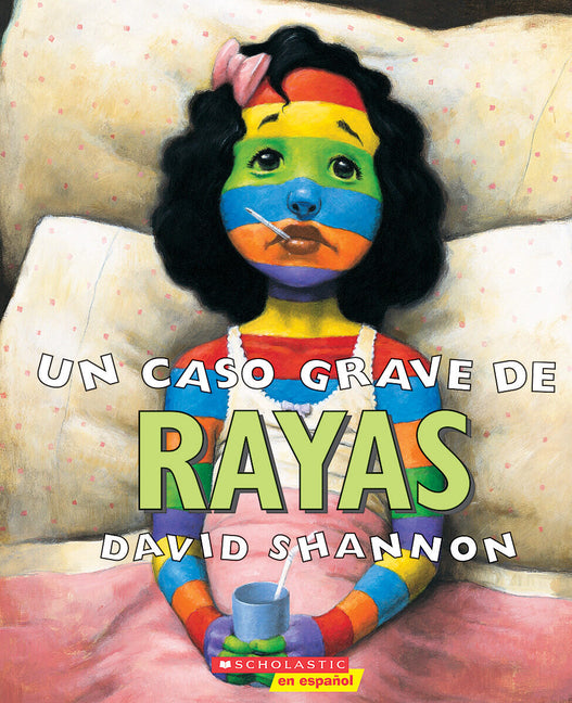 Book cover for Un Caso Grave de Rayas (a Bad Case of Stripes)