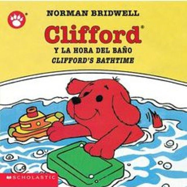 Book cover for Clifford y la Hora del Bano/Clifford's Bathtime