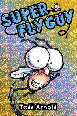 Book cover for Super Fly Guy! (Fly Guy #2): Volume 2