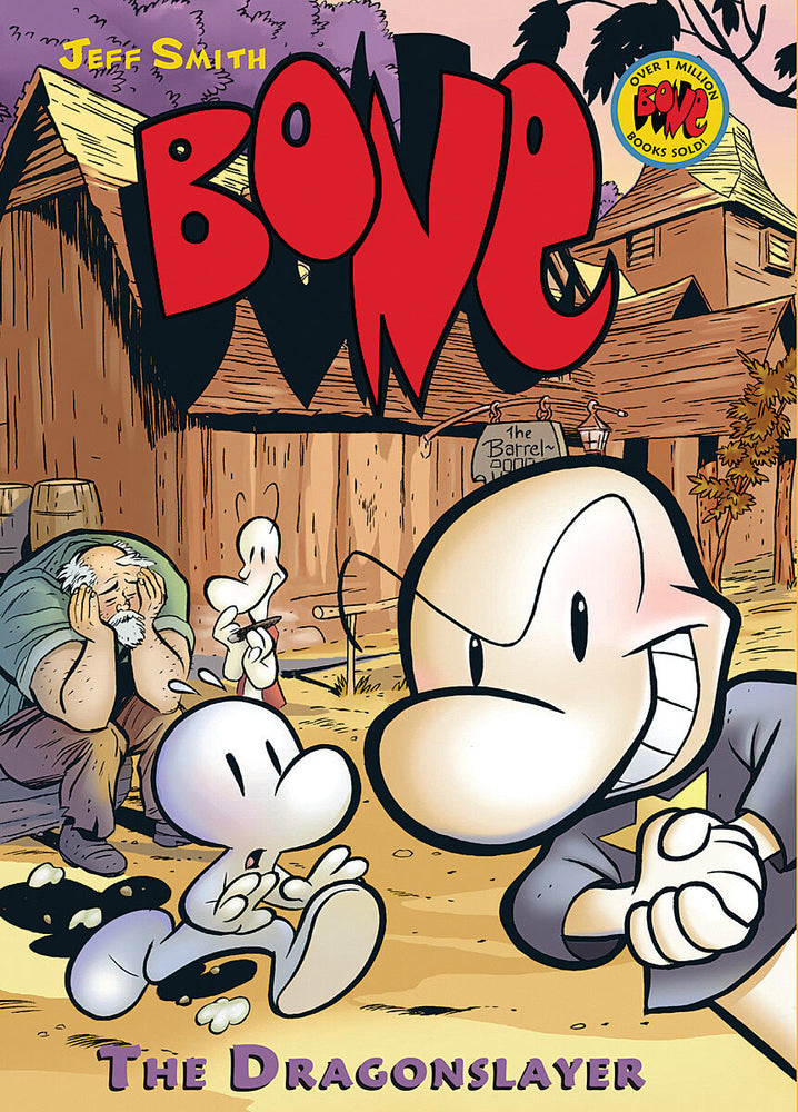 Book cover for The Dragonslayer: A Graphic Novel (Bone #4): Volume 4