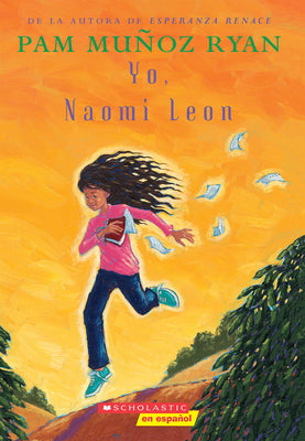 Book cover for Yo, Naomi León (Becoming Naomi Leon)